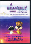 A Heavenly Home DVD: Helping kids talk about their grief!