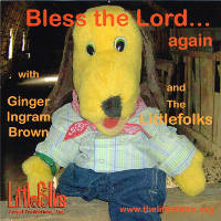 Bless the Lord … Again