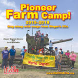 Pioneer Farm Camp! 2015-2018